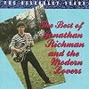 The Beserkley Years: The Best of Jonathan Richman and the Modern Lovers