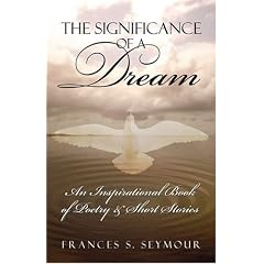 The Significance of A Dream