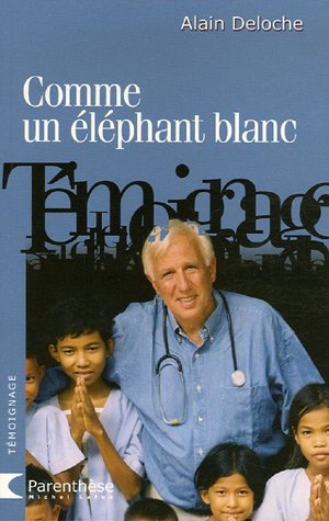 Comme un éléphant blanc : Agir à coeur ouvert...