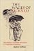 The Wages of Sickness: The Politics of Health Insurance in Progressive America (Studies in Social Medicine)
