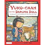 Yuko-chan and the Daruma Doll: The Adventures of a Blind Japanese Girl Who Saves Her Village