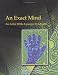 An Exact Mind: An Artist with Asperger Syndrome