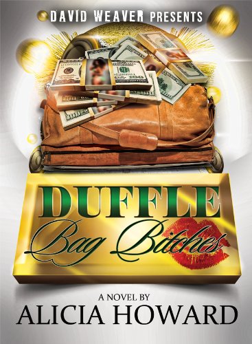 Duffle Bag Bitches
