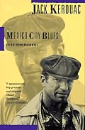Mexico City Blues: 242 Choruses