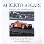 Alberto Ascari: World's First Double Champion