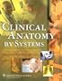 Clinical Anatomy by Systems