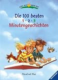 Die 100 besten 1-2-3 Minutengeschichten - Manfred Mai