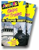 Awesome Ships and Trains (2-tape set)