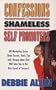 Confessions of Shameless Self Promoters