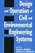 Design and Operation of Civil and Environmental Engineering Systems