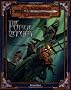 Forge of Fury (Dungeons and Dragons 3rd Edition Adventure)