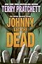 Johnny and the Dead (Johnny Maxwell Trilogy) Johnny and the Dead (Johnny Maxwell Trilogy)
