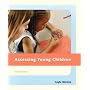 Assessing Young Children (3rd Edition)