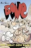 The Great Cow Race (Bone, Book 2)