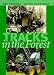Books : Tracks in the Forest: The Evolution of Logging Equipment