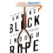 Enough Rope