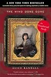 The Wind Done Gone: A Novel