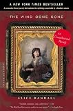The Wind Done Gone: A Novel