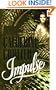 Impulse (Contemporary Romantic Thriller)