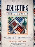 Educating for Diversity: An Anthology of Multicultural Voices