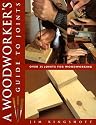 A Woodworker's Guide to Joints