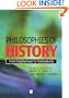 Philosophies of History: From Enlightenment to Post-Modernity