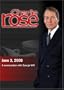 Charlie Rose - George Will  (June 3, 2008)