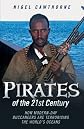 Pirates of the 21st century