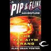 The Tar-Aiym Krang: A Pip & Flinx Adventure | [Alan Dean Foster]