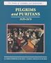 Pilgrims and Puritans: 1620-1676 (Drama of American History)