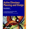 Active Directory Planning and Design