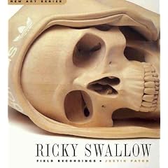 Ricky Swallow: Field Recordings (New Art)