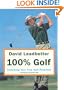 David Leadbetter 100% Golf: Unlocking Your True Golf Potential