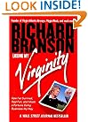 Losing My Virginity: How I've Survived, Had Fun, and Made a Fortune Doing Business My Way