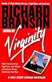 Losing My Virginity: How I've Survived, Had Fun, and Made a Fortune Doing Business My Way