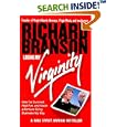 Losing My Virginity: How I've Survived, Had Fun, and Made a Fortune Doing Business My Way