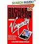 Losing My Virginity: How I've Survived, Had Fun, and Made a Fortune Doing Business My Way