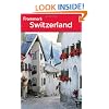 Frommer's Switzerland (Frommer's Complete Guides)