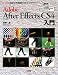 Adobe After Effects CS4入門 (I・O BOOKS)