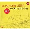 Ich mag keine Klassik, aber das gef�llt mir! Vol. 3