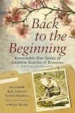 Back to the top; notable True Stories of Adoption Searches and Meetings 510Xf0vjzzL. SL160 Back to the top; notable True Stories of Adoption Searches and Meetings