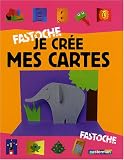 Je cr�e mes cartes : Voeux, anniversaires, billets doux