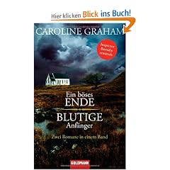 Ein b�ses Ende/Blutige Anf�nger: Zwei Romane in einem Band