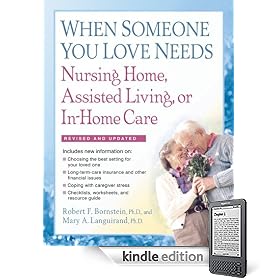 When Someone You Love Needs Nursing Home, Assisted Living, or In-Home Care