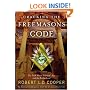 Cracking the Freemasons Code: The Truth About Solomon's Key and the Brotherhood