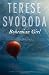 Bohemian Girl (Flyover Fiction)