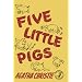 Five Little Pigs (Agatha Christie Facsimile Edtn)