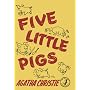 Five Little Pigs (Agatha Christie Facsimile Edtn)
