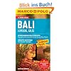 MARCO POLO Reisef�hrer Bali, Lombok, Gilis: Reisen mit Insider-Tipps. Mit Reiseatlas und Sprachf�hrer