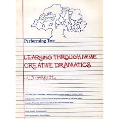 Learning through mime/creative dramatics: Quiet creativity in the classroom